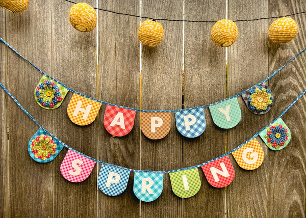 How To Make A Cheerful "Happy Spring" Bunting